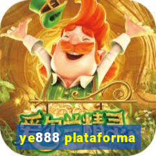 ye888 plataforma